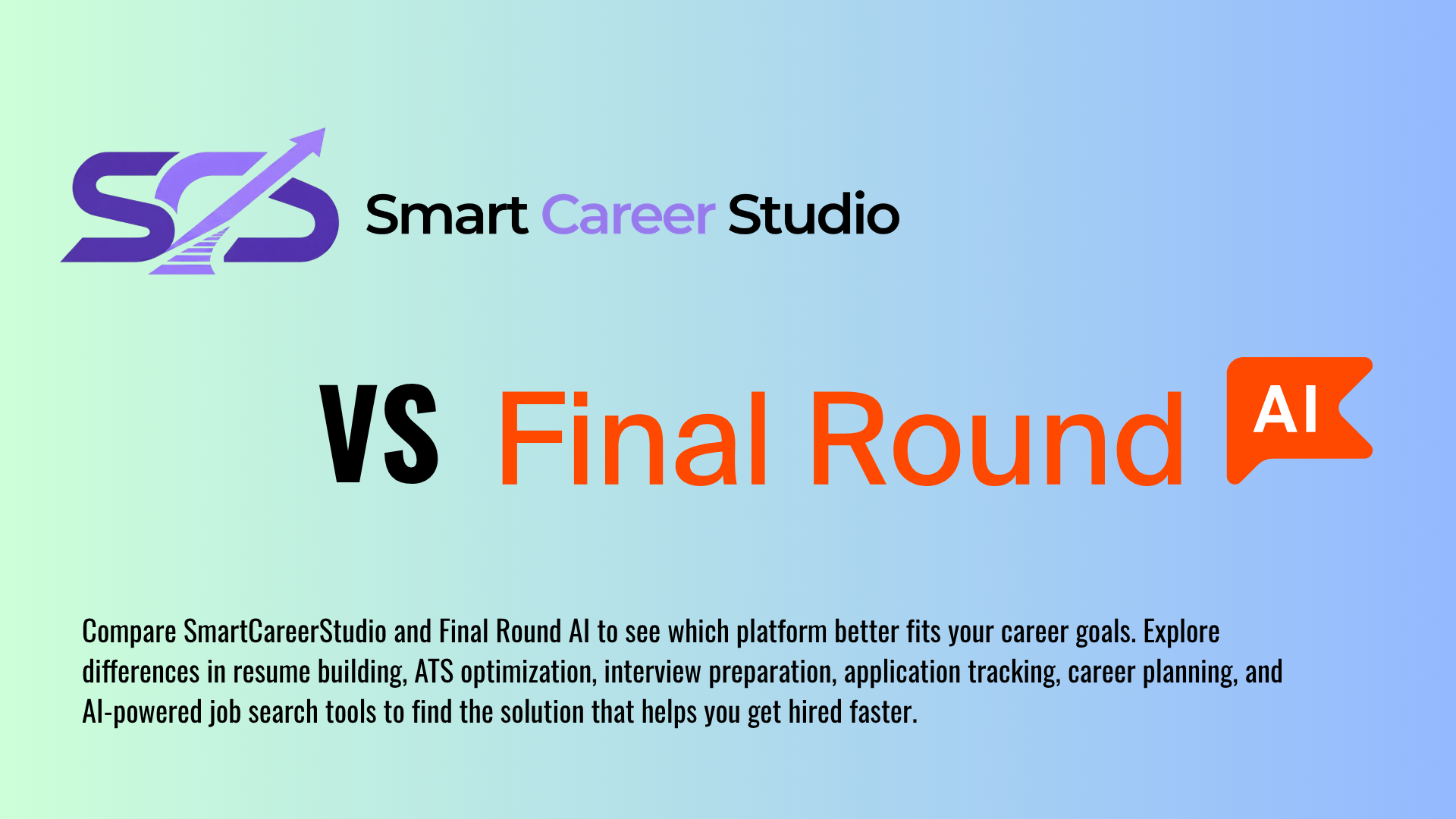 SmartCareerStudio vs. Final Round AI